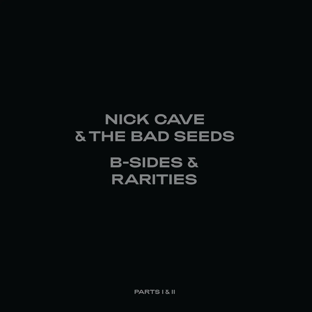 B-Sides & Rarities (Part I & II)